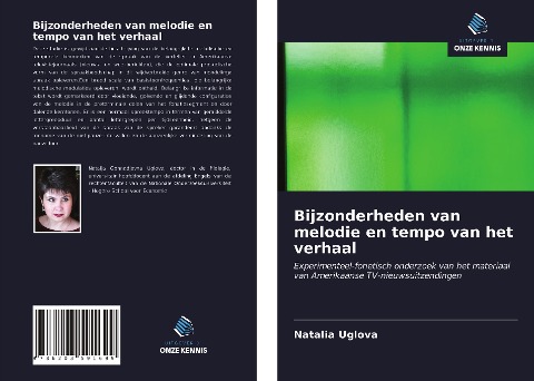 Bijzonderheden van melodie en tempo van het verhaal - Natalia Uglova