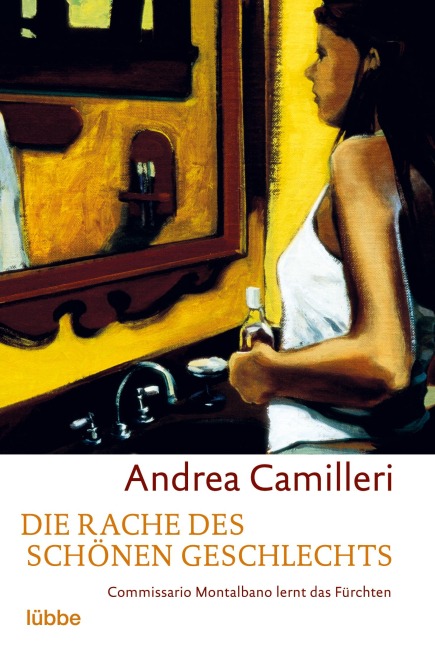 Die Rache des schönen Geschlechts - Andrea Camilleri