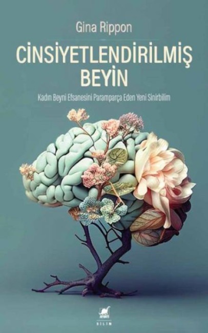 Cinsiyetlendirilmis Beyin - Gina Rippon