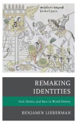 Cover-Bild zum Titel 'Remaking Identities' von 'Benjamin Lieberman'