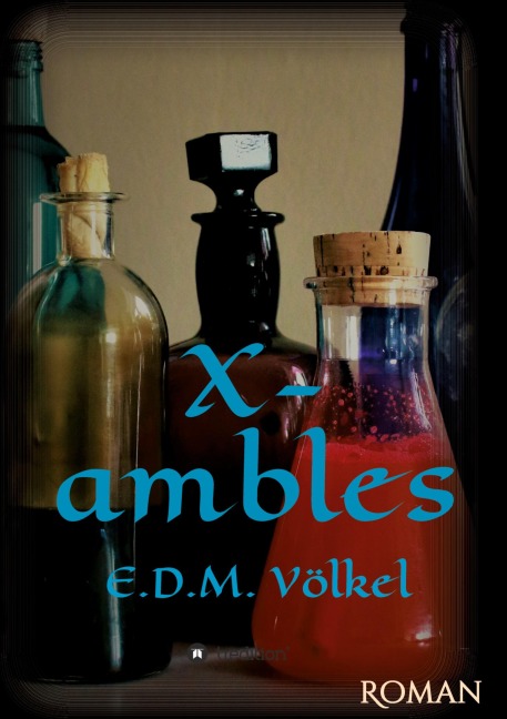 X-ambles - E. D. M. Völkel