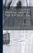 Cover-Bild zum Titel 'The Origin of Species by Means of Natural Selection' von 'Charles Darwin'