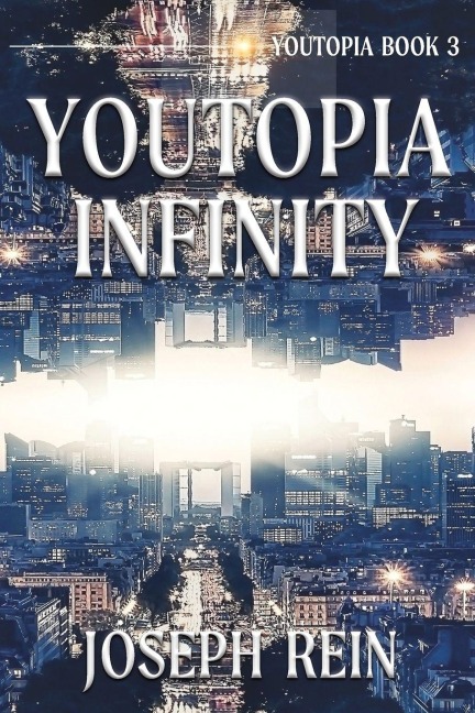 Youtopia Infinity - Joseph Rein