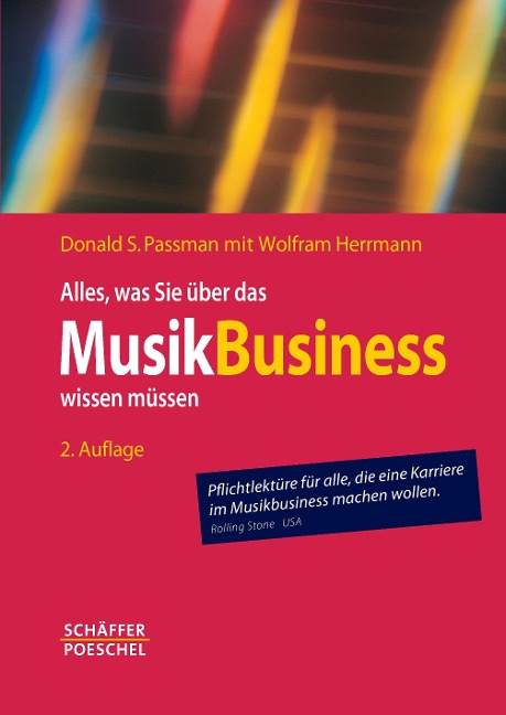 Alles, was Sie über das Musikbusiness wissen müssen - Donald S. Passman, Wolfram Herrmann