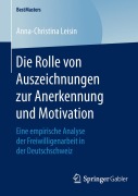 Cover-Bild zum Titel 'Die Rolle von Auszeichnungen zur Anerkennung und Motivation' von 'Anna-Christina Leisin'