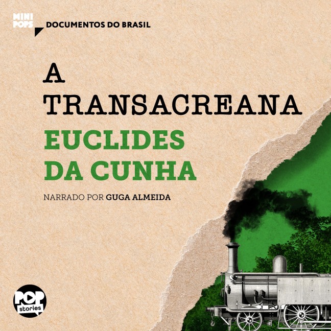 A Transacreana - Euclides Da Cunha