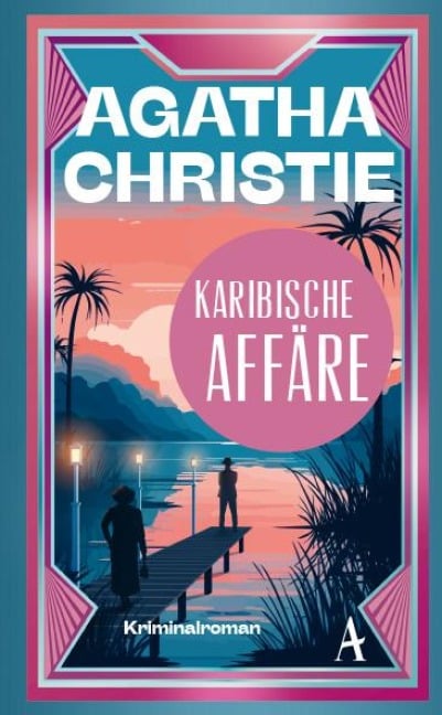 Karibische Affäre - Agatha Christie