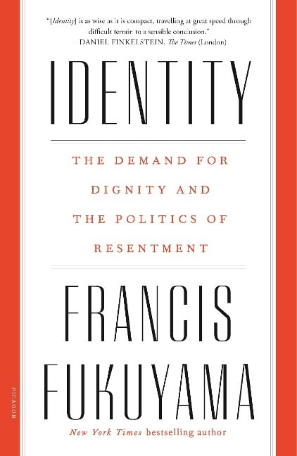 Identity - Francis Fukuyama