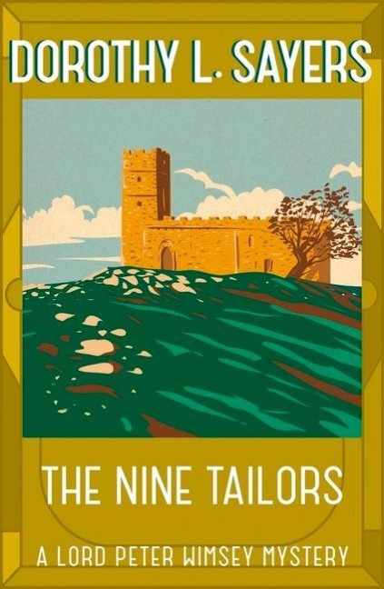 The Nine Tailors - Dorothy L. Sayers