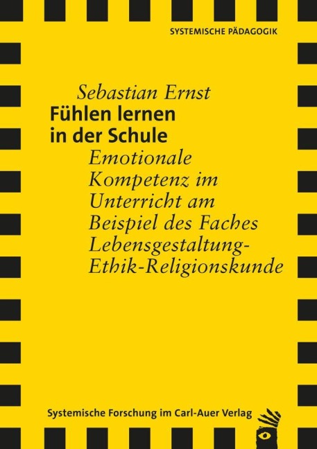 Fühlen lernen in der Schule - Sebastian Ernst
