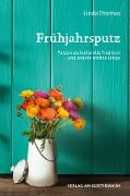 Cover-Bild zum Titel 'Frühjahrsputz' von 'Linda Thomas'