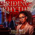 Riding Rhythm Lib/E - Jihad