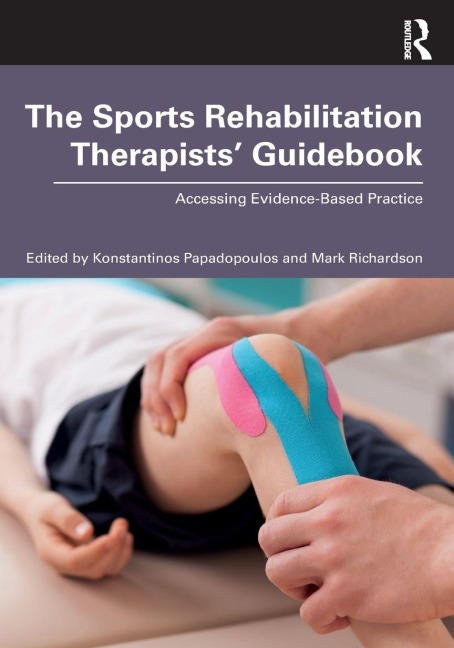 The Sports Rehabilitation Therapists' Guidebook - 