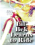 Lil' Bek Learns to Ride - Debi Stoute