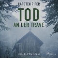 Cover-Bild zum Titel 'Tod an der Trave - Hans Conrad 2 (Ungekürzt)' von 'Carsten Piper'