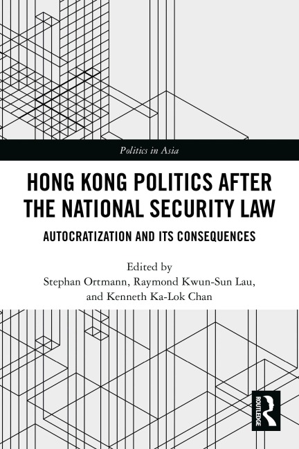 Hong Kong Politics after the National Security Law - 