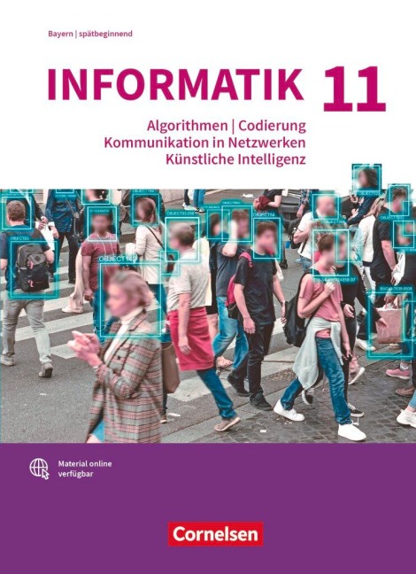 Informatik (Oldenbourg) 11. Jahrgangsstufe - Gymnasium Bayern - Schulbuch - Albert Wiedemann, Florian Janus, Klaus Reinold, Stefan Seegerer, Johannes Neumeyer