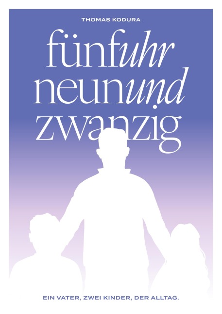 fünfuhr neunundzwanzig - Thomas Kodura