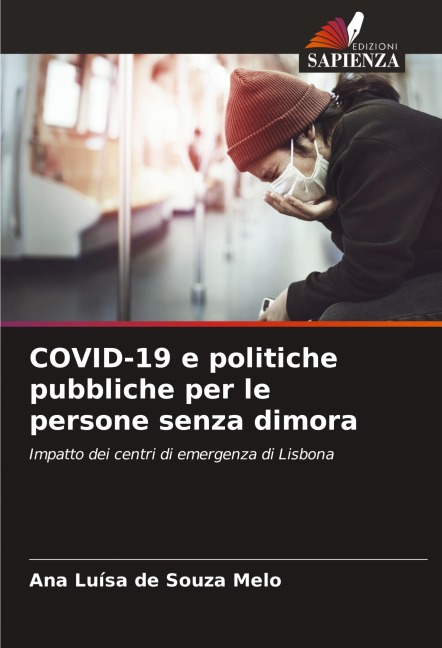 COVID-19 e politiche pubbliche per le persone senza dimora - Ana Luísa de Souza Melo