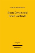 Cover-Bild zum Titel 'Smart Devices und Smart Contracts' von 'Daniel Timmermann'