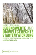 Cover-Bild zum Titel 'Lebenswerte und umweltgerechte Stadtentwicklung' von ''