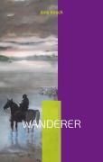 Cover-Bild zum Titel 'Wanderer' von 'Jens Kirsch'
