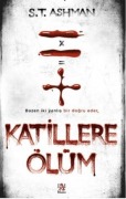 Cover-Bild zum Titel 'Katillere Ölüm' von 'S. T. Ashman'