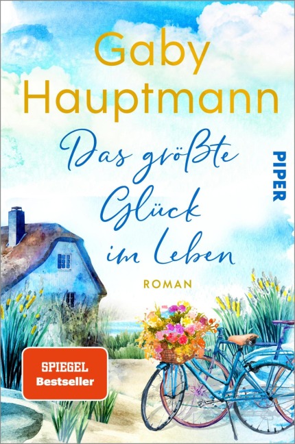 Das größte Glück im Leben - Gaby Hauptmann