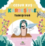 Cover-Bild zum Titel 'Cesur Kus Kardesiyle Tanisiyor' von 'Lucia Zednikovicova'