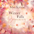 Winter Falls Beginning - Mrs Kristal