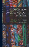 Cover-Bild zum Titel 'Une Expédition Avec Le Négous Ménélik' von 'J G Vanderheym'