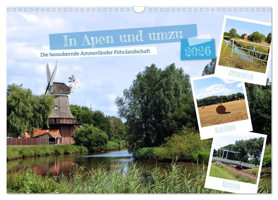 In Apen und umzu (Wandkalender 2026 DIN A3 quer), CALVENDO Monatskalender - Marijke Lichte