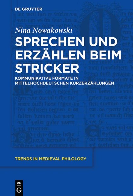 Sprechen und Erzählen beim Stricker - Nina Nowakowski