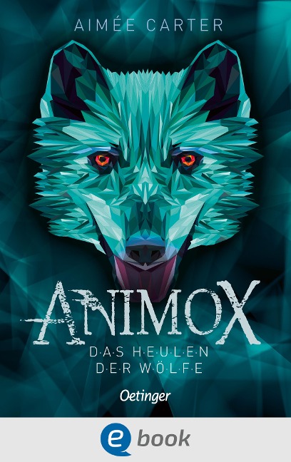 Animox 1. Das Heulen der Wölfe - Aimée Carter