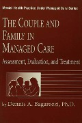 Cover-Bild zum Titel 'The Couple And Family In Managed Care' von 'Dennis Bagarozzi'