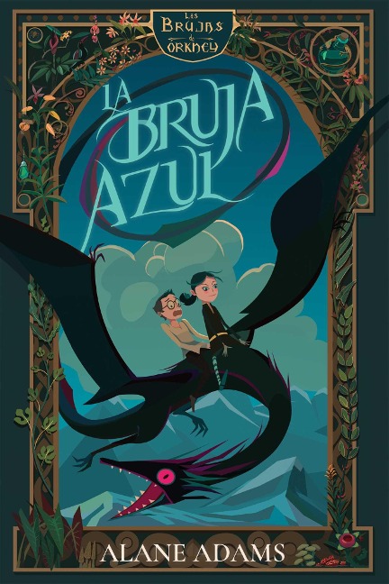 La bruja azul - Alane Adams