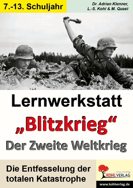 Lernwerkstatt - "Blitzkrieg" Der Zweite Weltkrieg - 