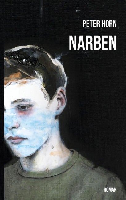 Narben - Peter Horn