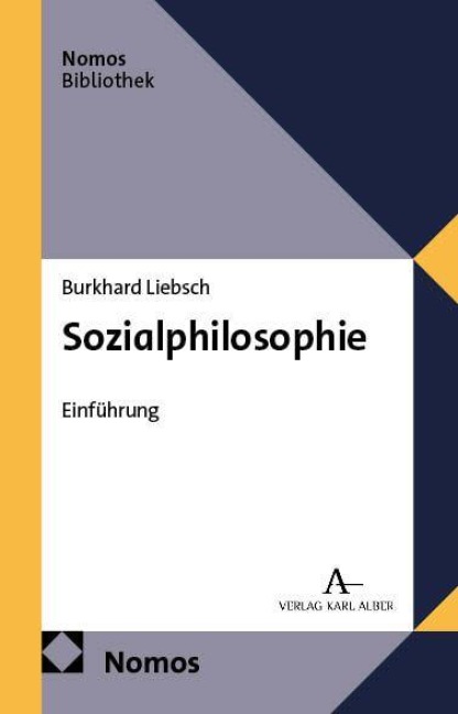 Sozialphilosophie - Burkhard Liebsch