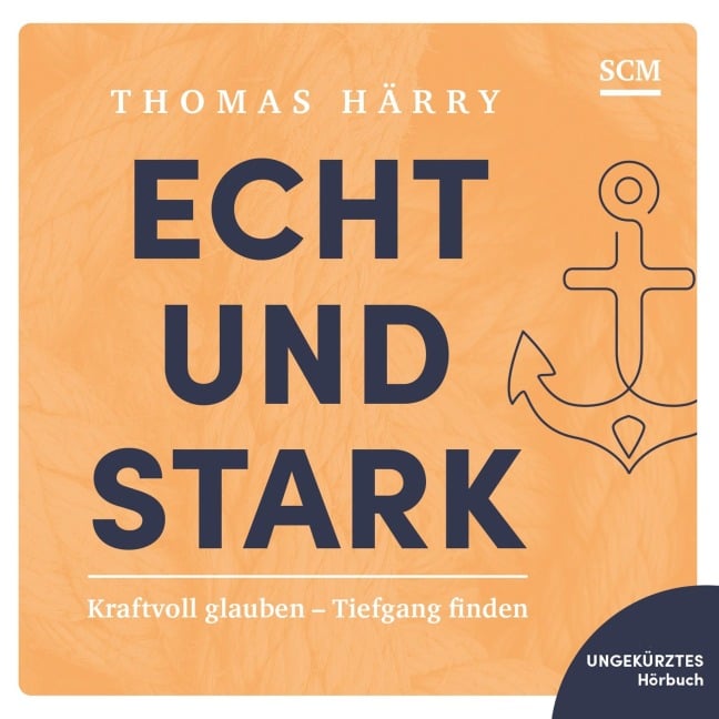 Echt und stark - Thomas Härry