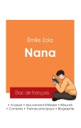 Cover-Bild zum Titel 'Réussir son Bac de français 2025 : Analyse du roman Nana de Émile Zola' von 'Émile Zola'