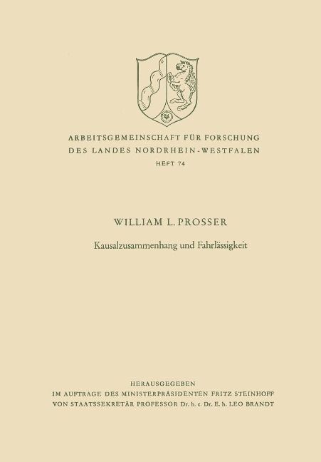 Kausalzusammenhang und Fahrlässigkeit - William Lloyd Prosser