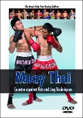 Muay Thai - Counter against Fist and Leg Techniques - Christoph Delp