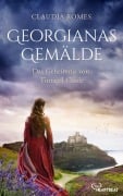 Cover-Bild zum Titel 'Georgianas Gemälde - Das Geheimnis von Tintagel Castle' von 'Claudia Romes'