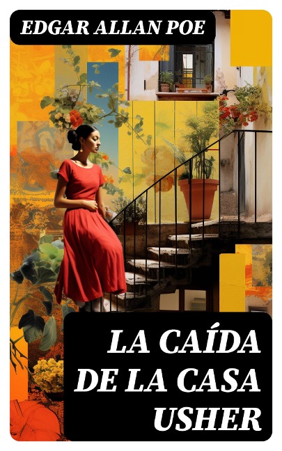 La caída de la Casa Usher - Edgar Allan Poe