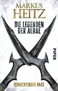 Cover-Bild zum Titel 'Die Legenden der Albae 02. Vernichtender Hass' von 'Markus Heitz'