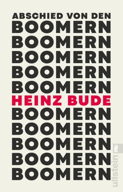 Abschied von den Boomern - Heinz Bude