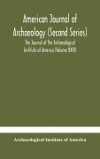 Cover-Bild zum Titel 'American journal of archaeology (Second Series) The Journal of the Archaeological Institute of America (Volume XXVI)' von 'Archaeological Institute of America'
