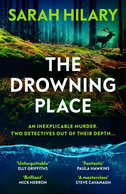 The Drowning Place - Sarah Hilary