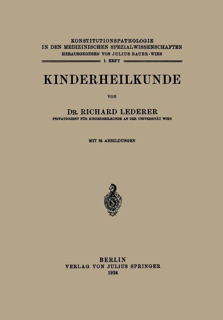 Kinderheilkunde - Richard Lederer